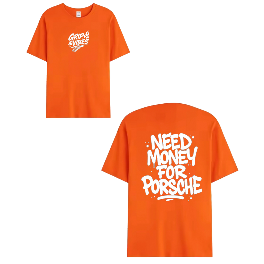 T-shirt white - NEED MONEY FOR PORSCHE