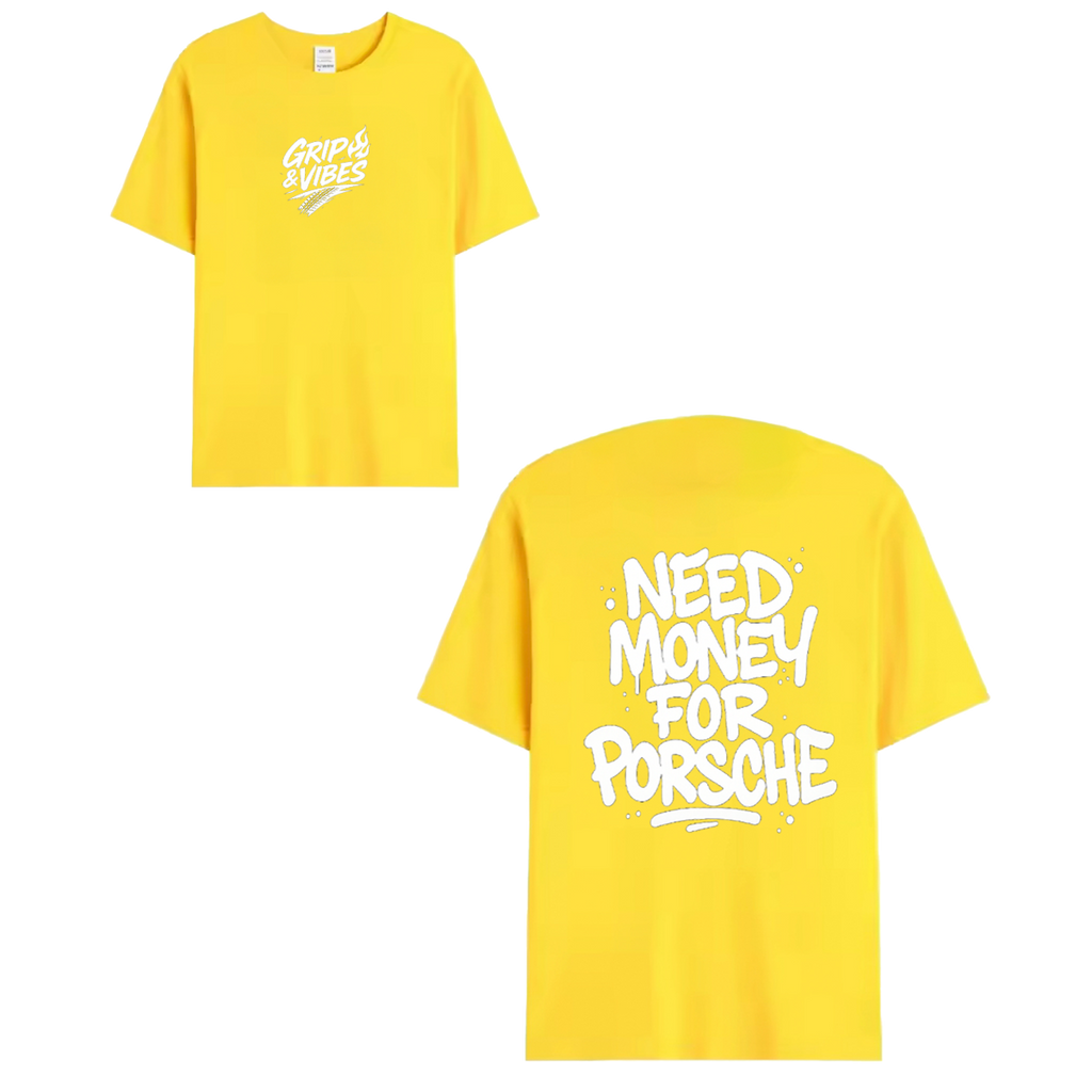 T-shirt white - NEED MONEY FOR PORSCHE