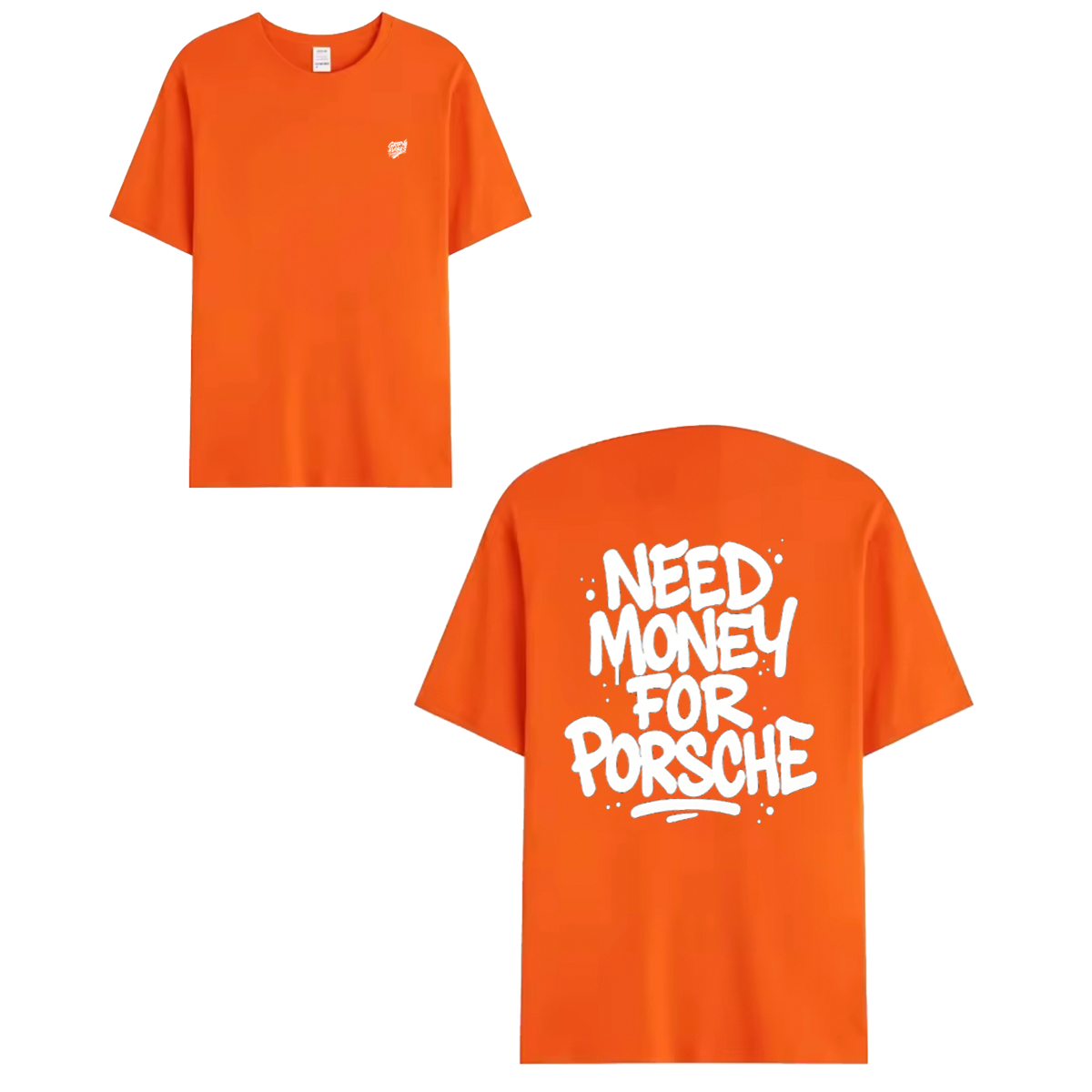 T-shirt white - NEED MONEY FOR PORSCHE