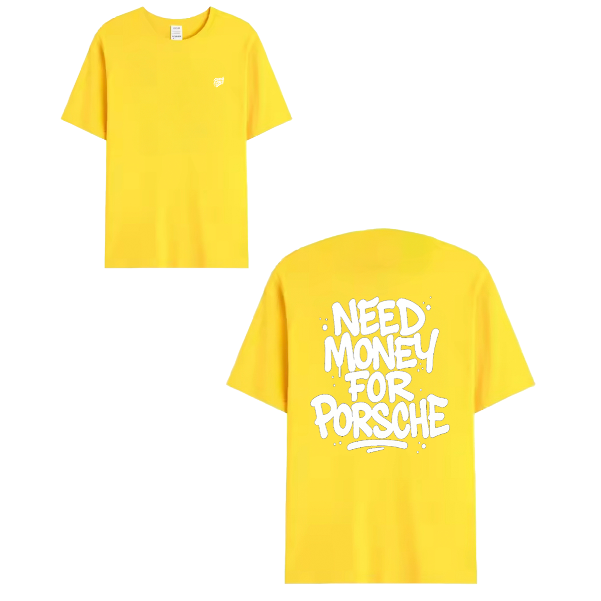 T-shirt white - NEED MONEY FOR PORSCHE
