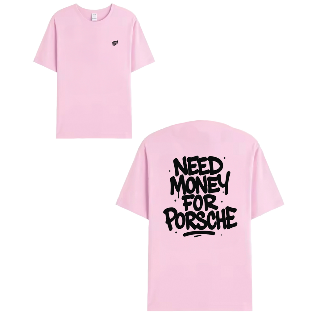 T-shirt black - NEED MONEY FOR PORSCHE