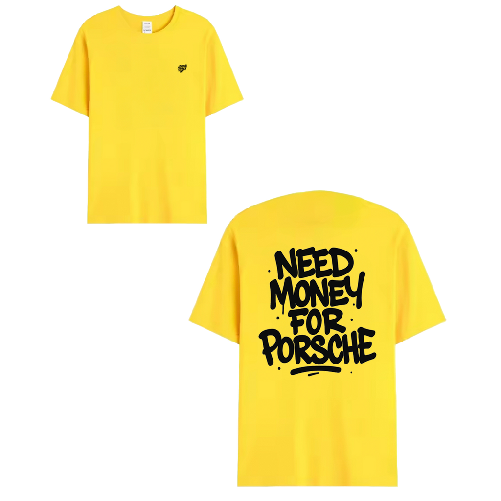T-shirt black - NEED MONEY FOR PORSCHE